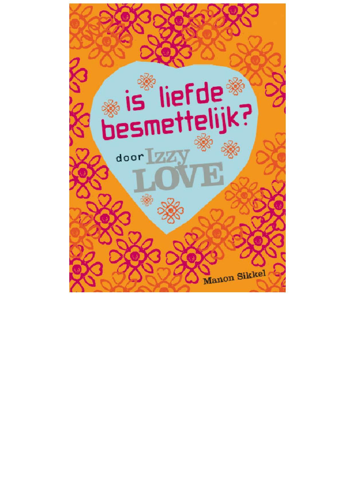 Is Liefde Besmettelijk