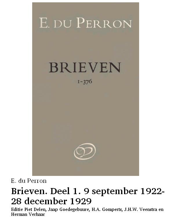 Brieven. Deel 1. 9 september 1922-28 december 1929
