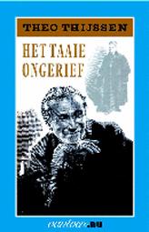 Het Taaie Ongerief