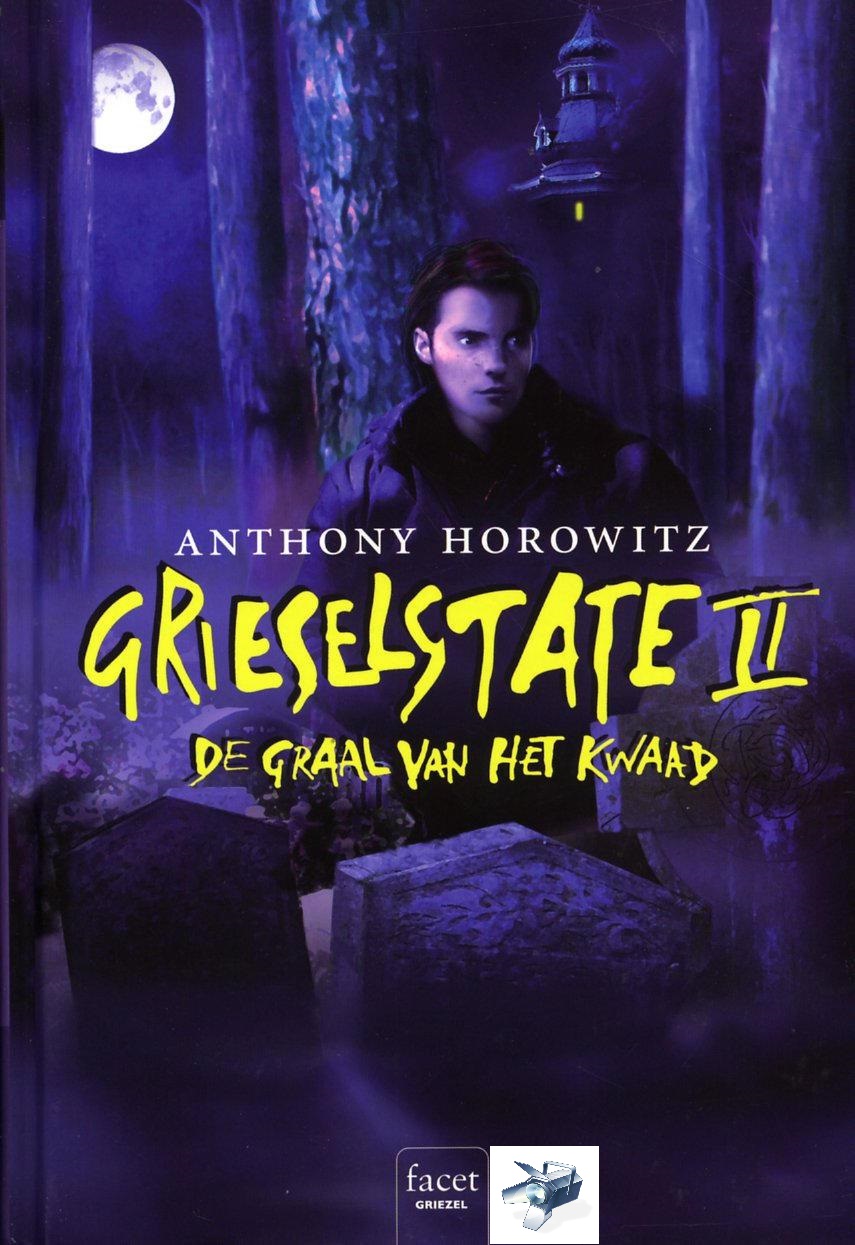 Grieselstate / II De Graal Van Het Kwaad