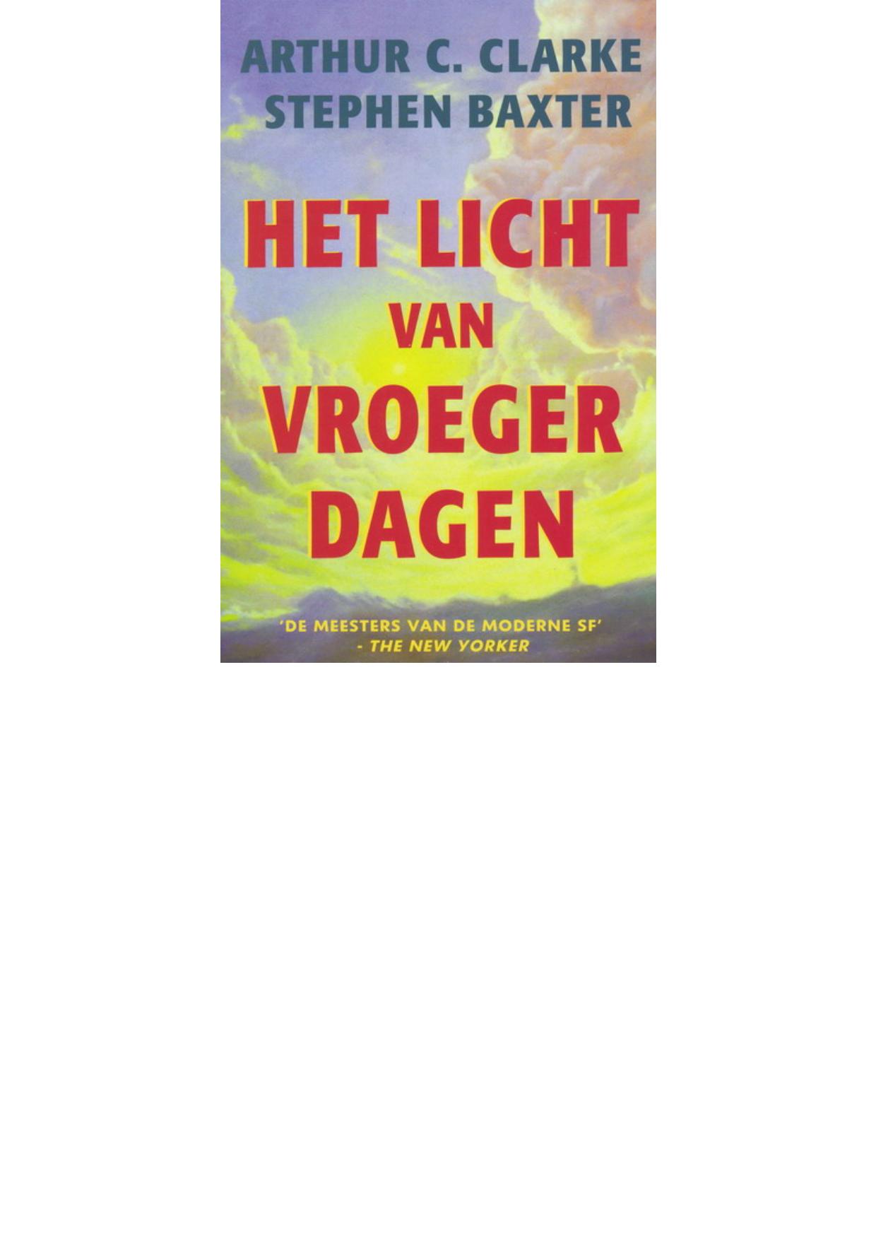 Het licht van vroeger dagen