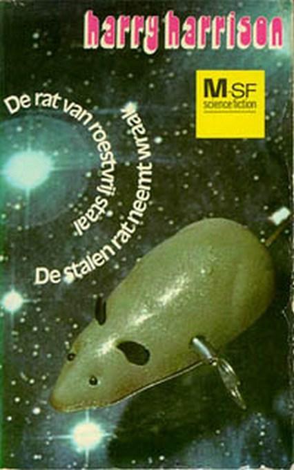 De Stalen Rat Neemt Wraak