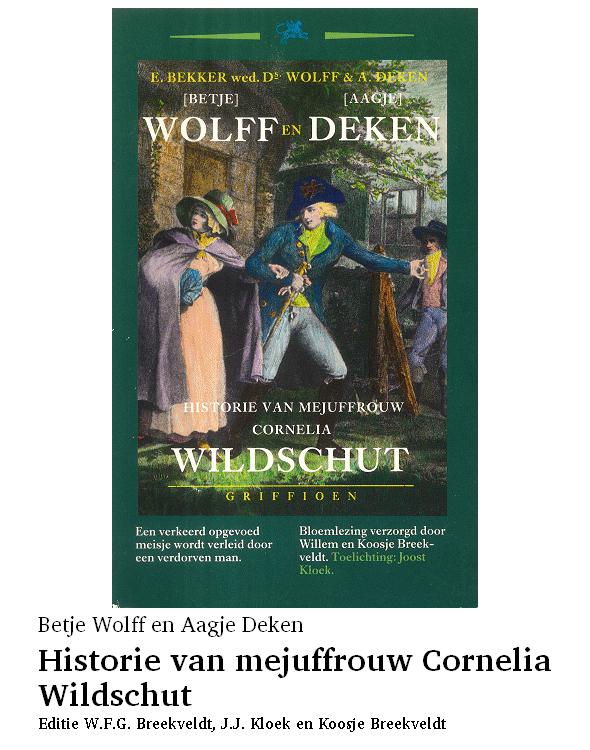 Historie van mejuffrouw Cornelia Wildschut