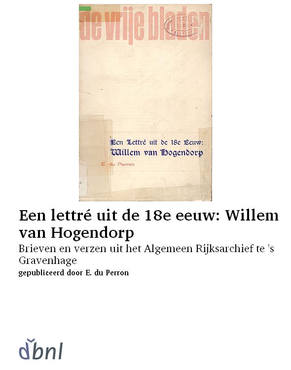 Een lettré uit de 18e eeuw: Willem van Hogendorp
