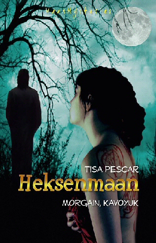 Maan Mysteries 3 - Heksenmaan