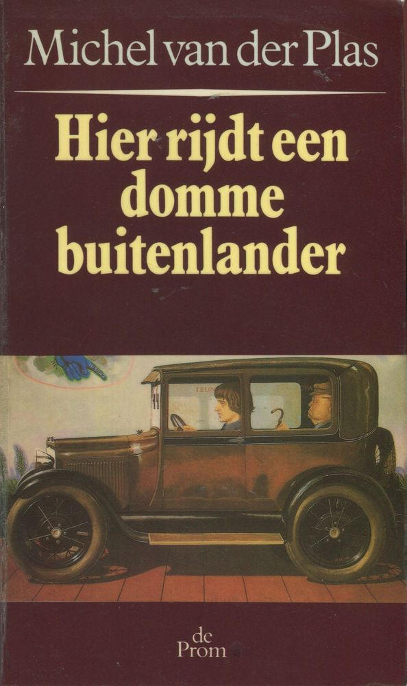 Hier rijdt een domme buitenlander