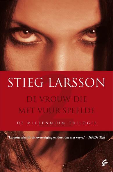 De vrouw die met vuur speelde / druk 1