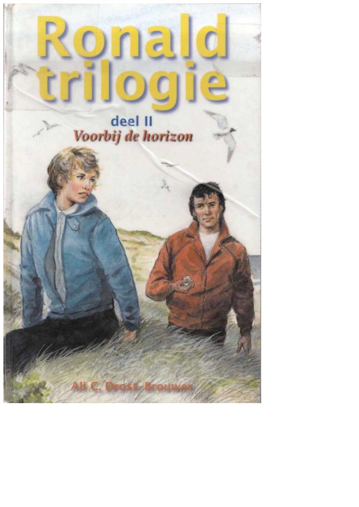 Ronald trilogie 02 - Voorbij de horizon