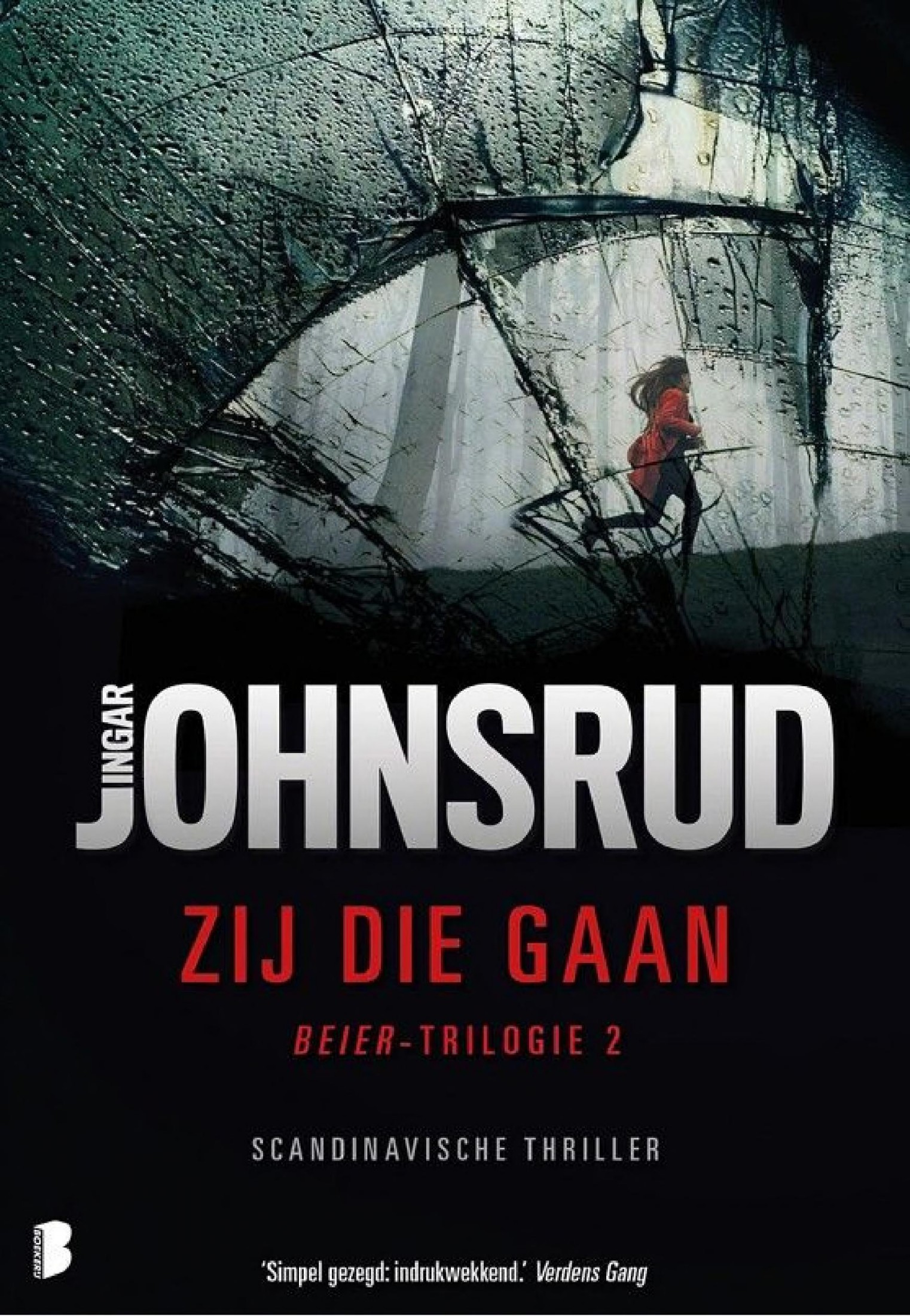 Zij Die Gaan