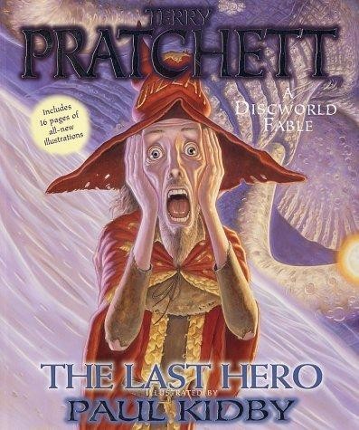 The Last Hero: A Discworld Fable