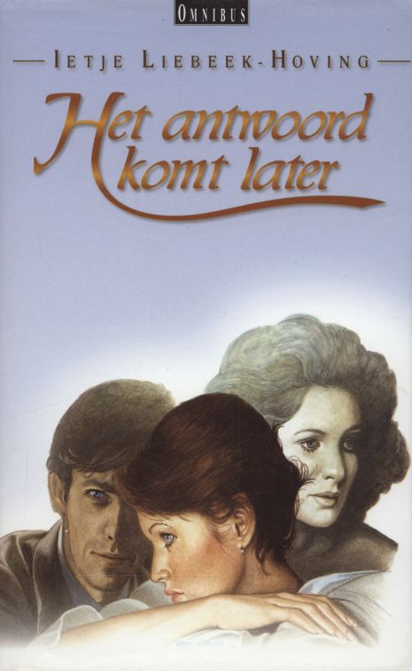 Het antwoord komt later