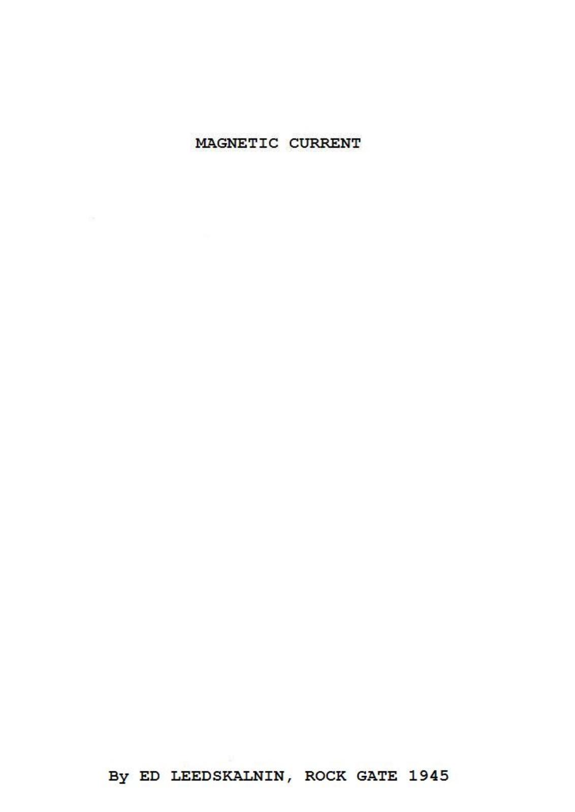 Magnetic Current