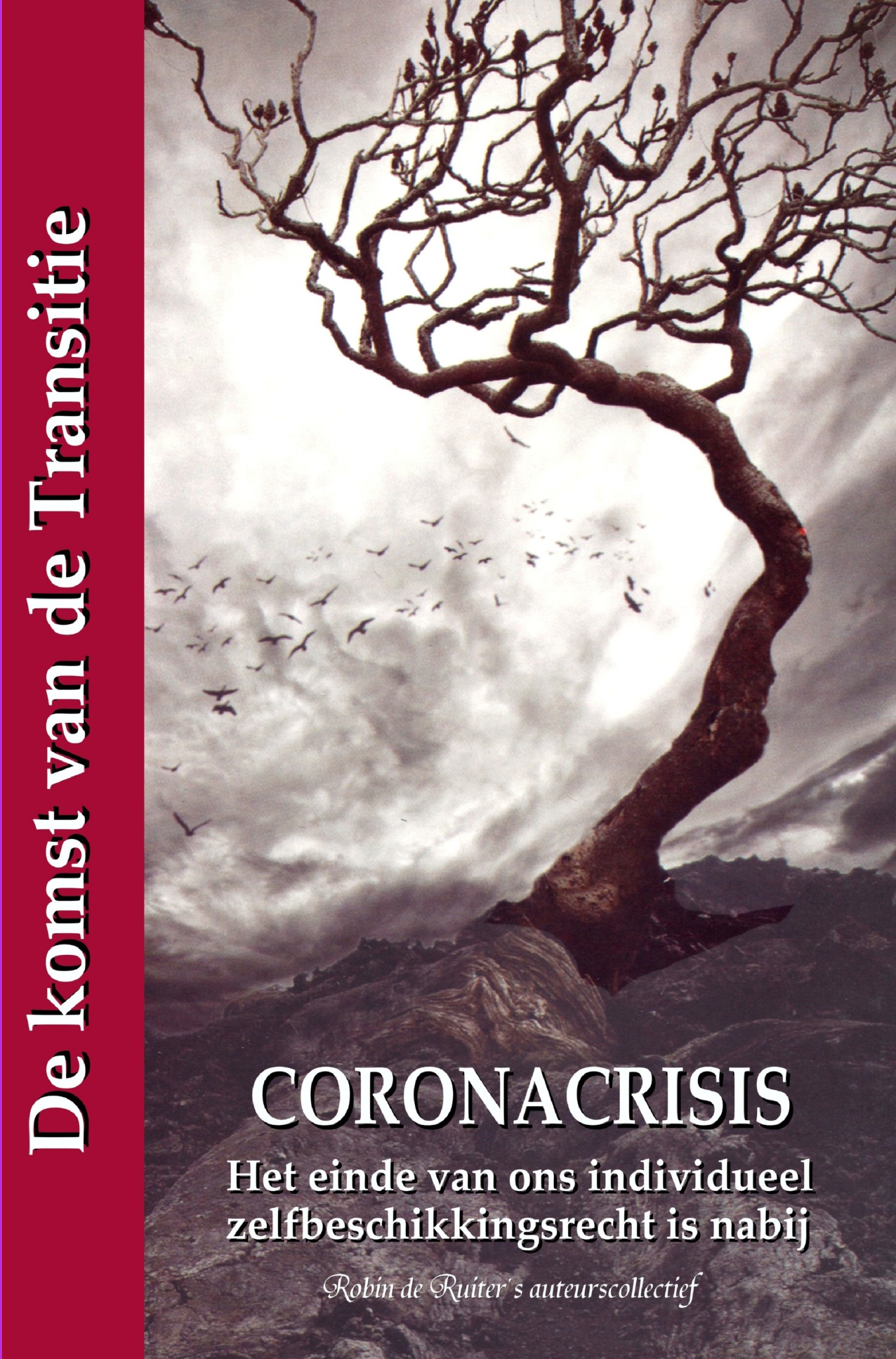 Coronacrisis - Het einde van ons individueel zelfbeschikkingsrecht is nabij