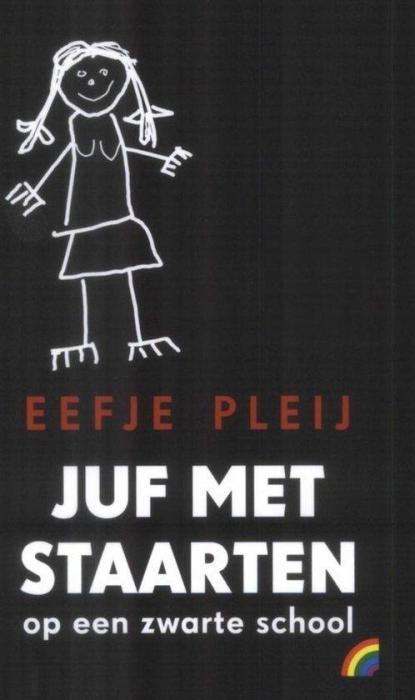Juf met de staarten: Op een zwarte school (NL, 2004)