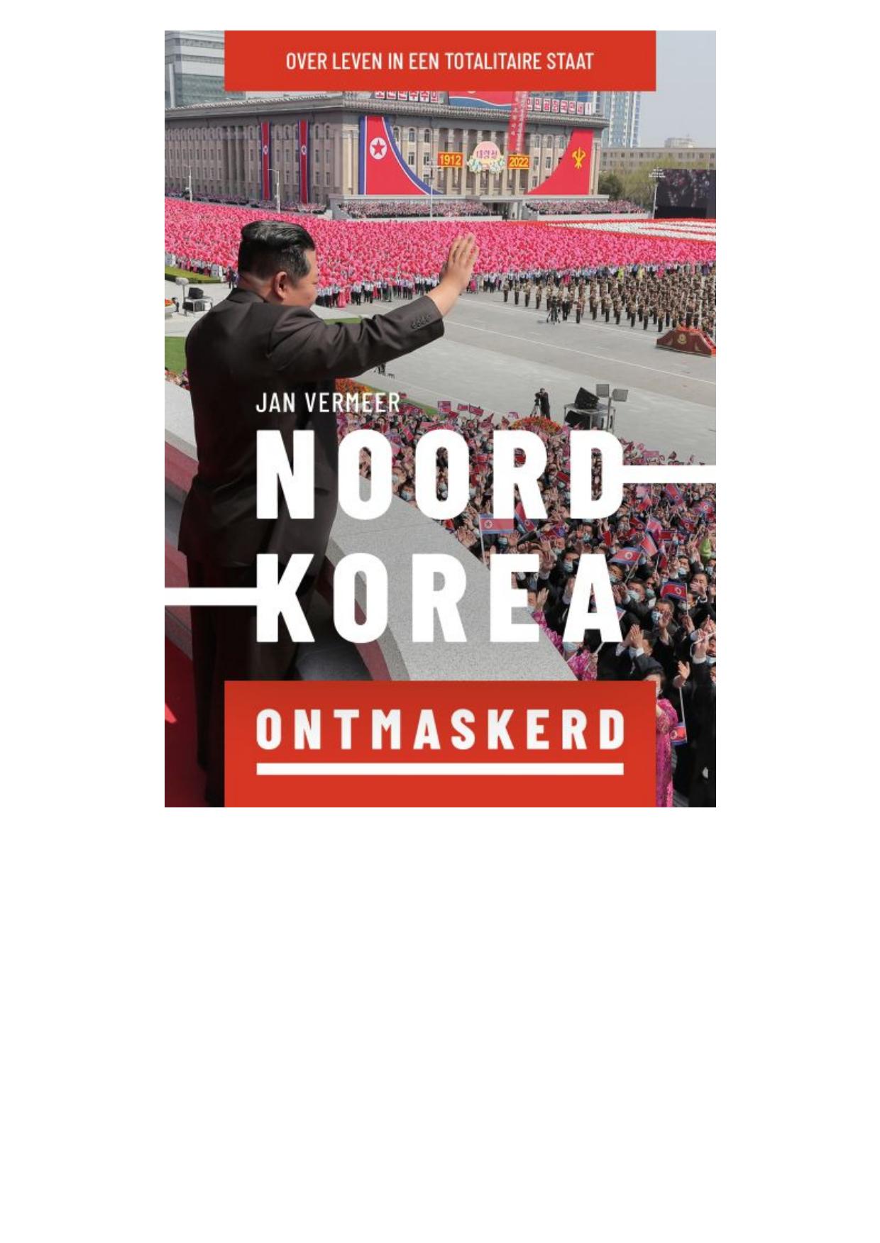Noord-Korea ontmaskerd