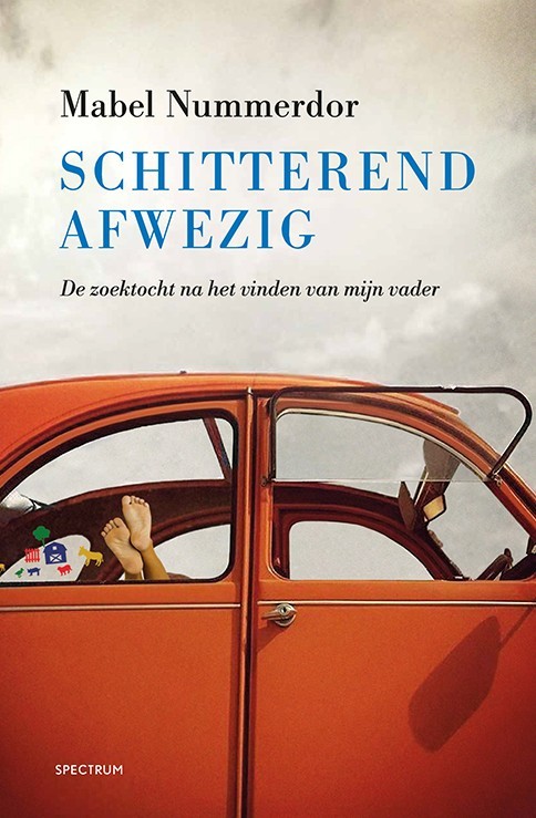 Schitterend afwezig: De zoektocht na het vinden van mijn vader