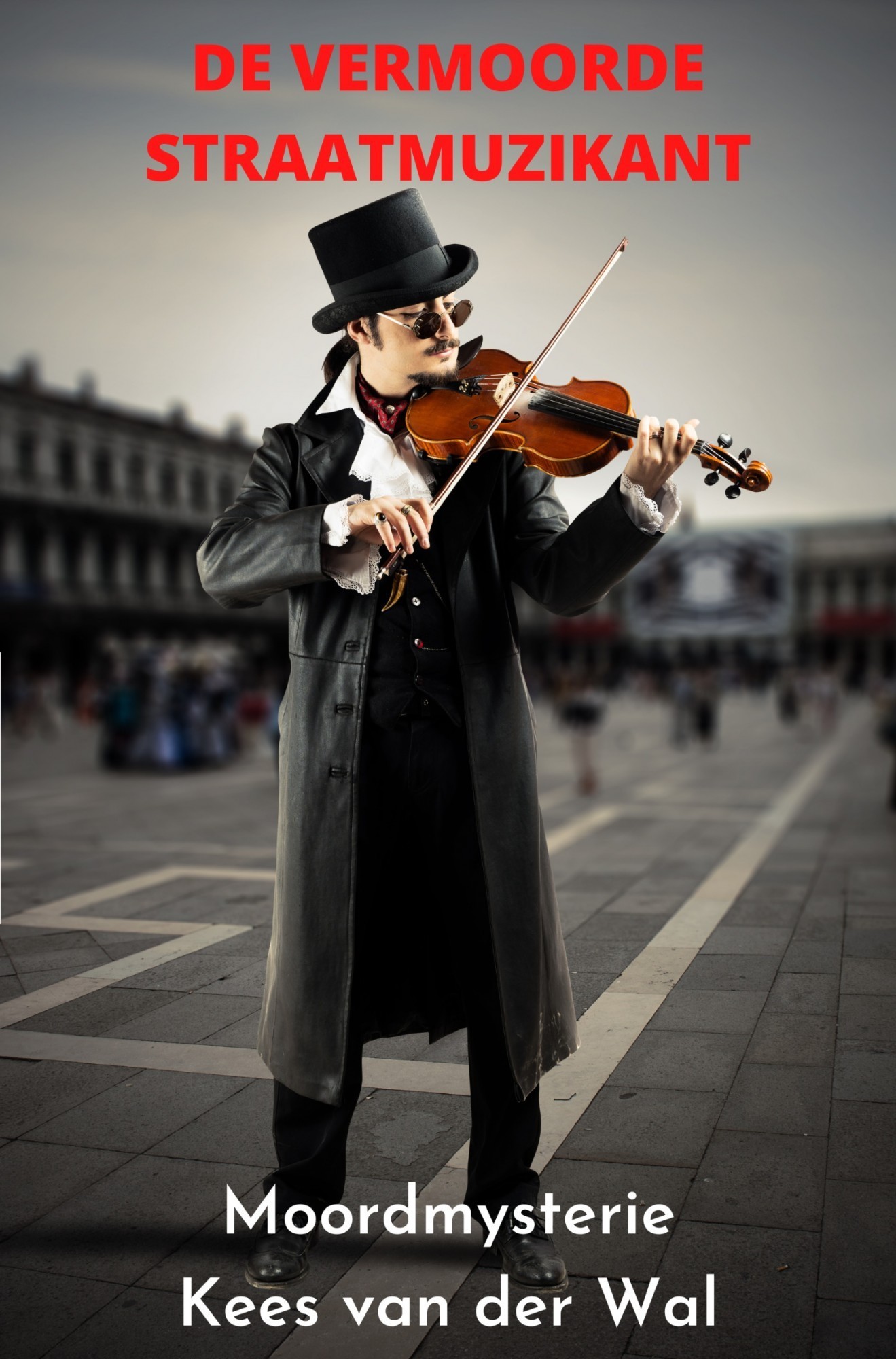 De Vermoorde Straatmuzikant