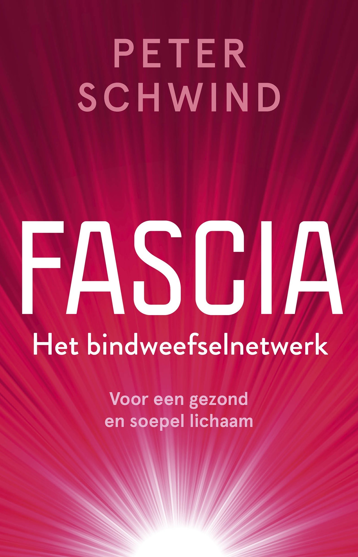 Fascia: Het bindweefselnetwerk