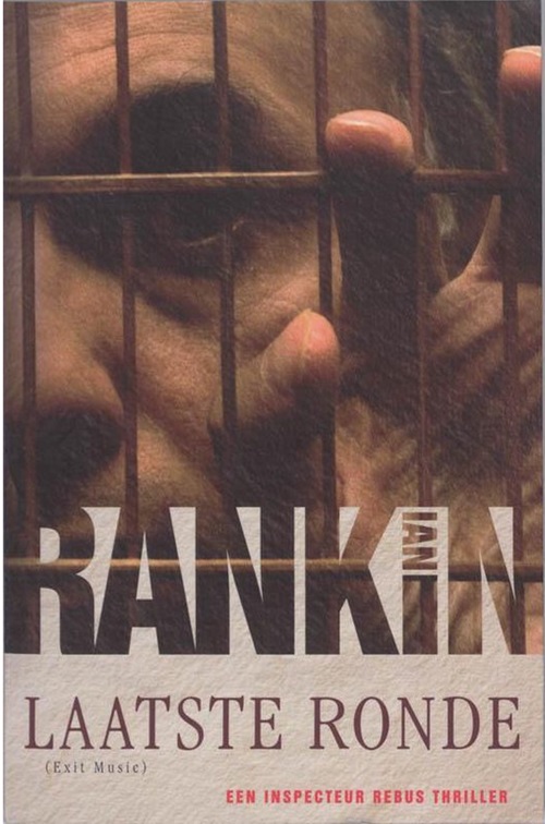 Ian Rankin_Inspecteur Rebus 19_2007 - Laatste Ronde