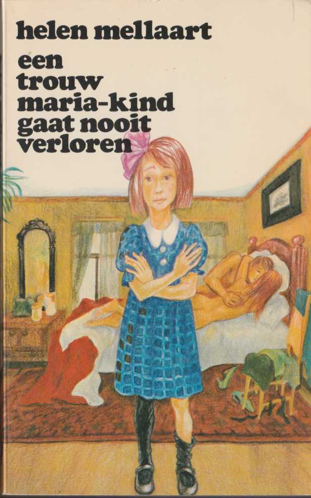 Een trouw maria-kind gaat nooit verloren