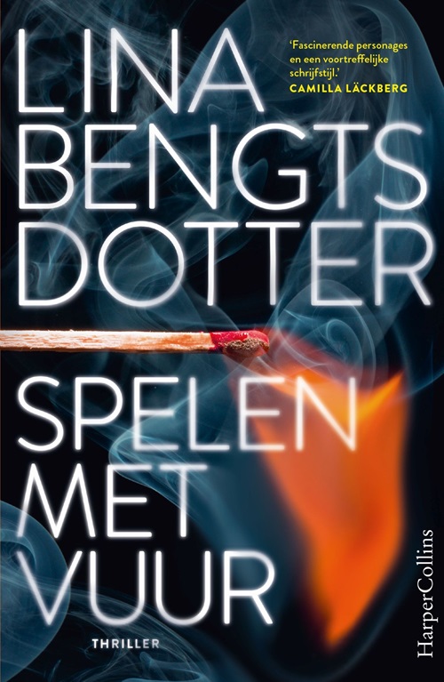 Lina Bengtsdotter_2022 - Spelen Met Vuur