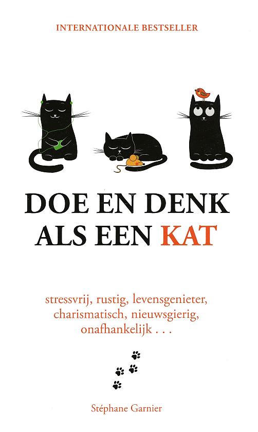 Doe en denk als een kat