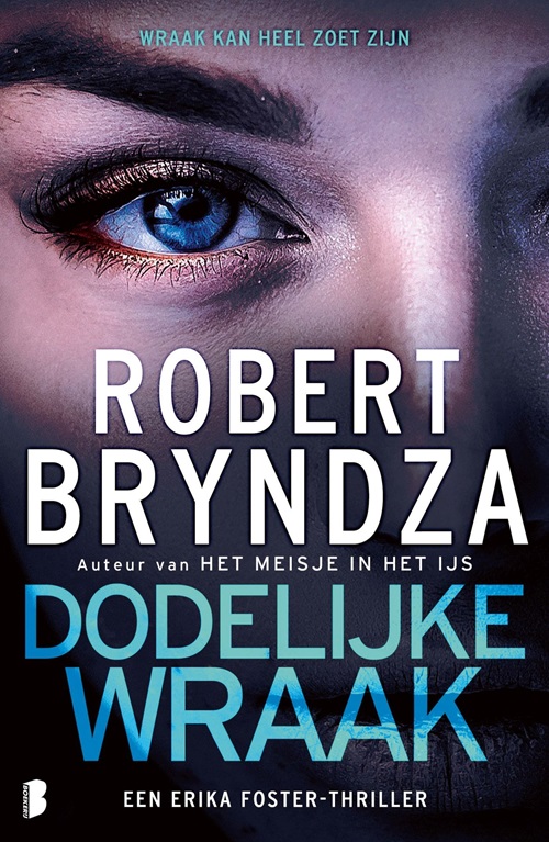 Robert Bryndza_Erika Foster 08_2024 - Dodelijke Wraak