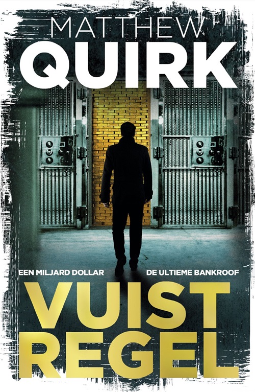 Matthew Quirk_Mike Ford 02_2014 - Vuistregel