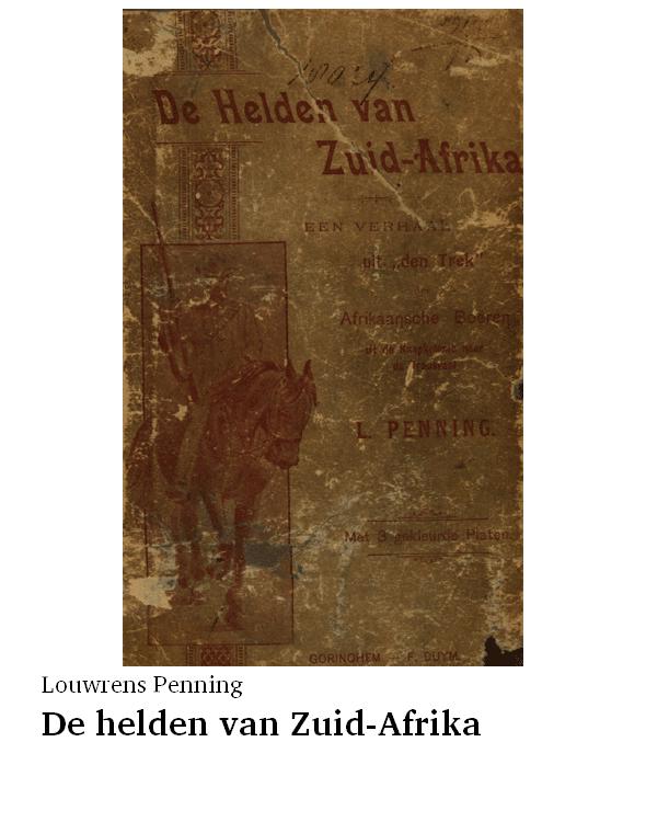De helden van Zuid-Afrika
