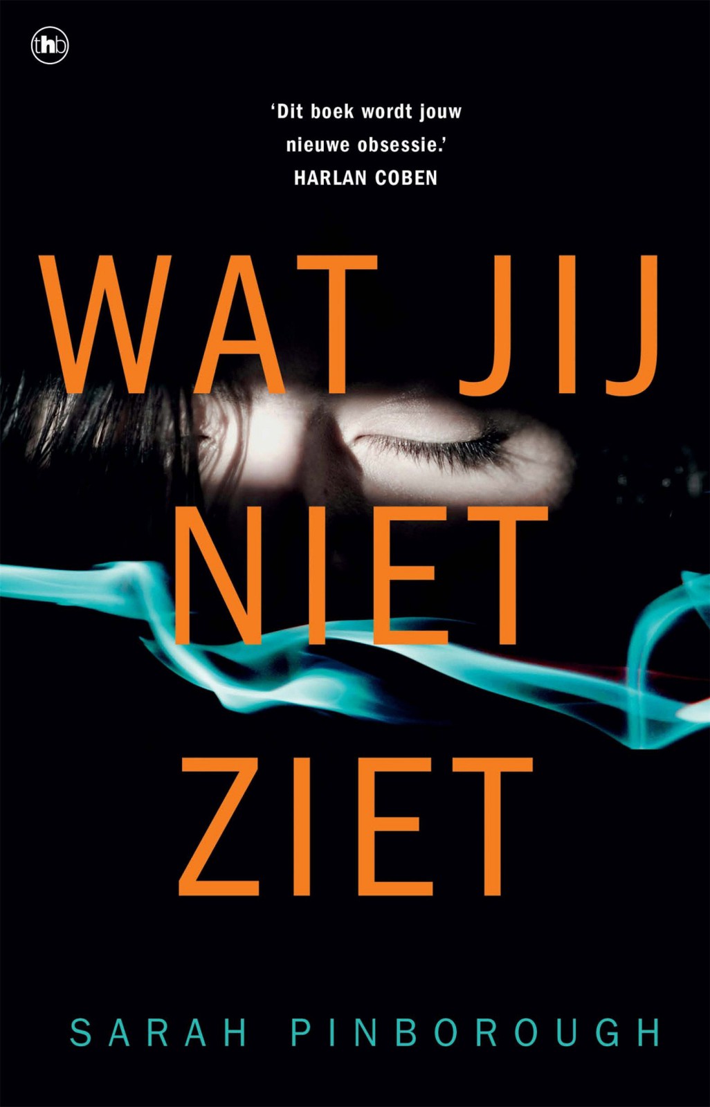 Wat jij niet ziet