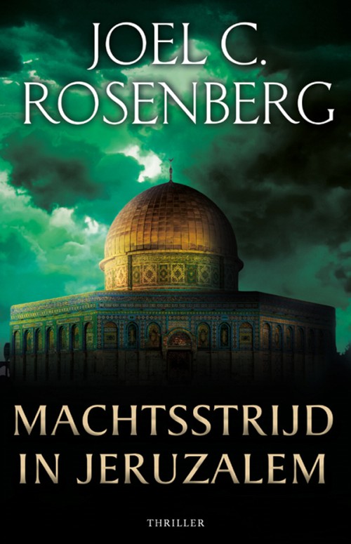 Joel C. Rosenberg_Marcus Ryker 03_2020 - Machtsstrijd in Jeruzalem