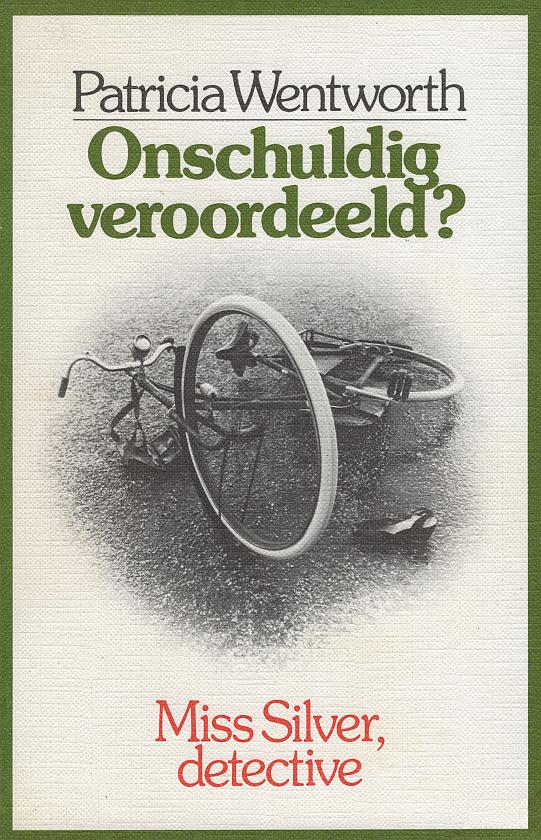 Miss Silver 02 – Onschuldig veroordeeld