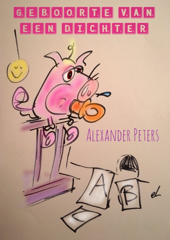 01-09-Geboorte van een Dichter Alexander Peters