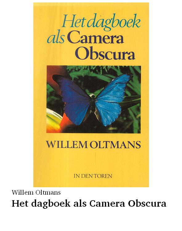 Het dagboek als Camera Obscura