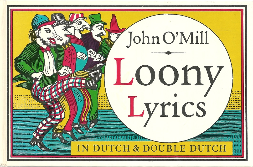 Loony Lyrics in Dutch and double Dutch