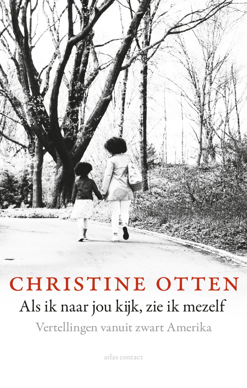 Als ik naar jou kijk, zie ik mezelf