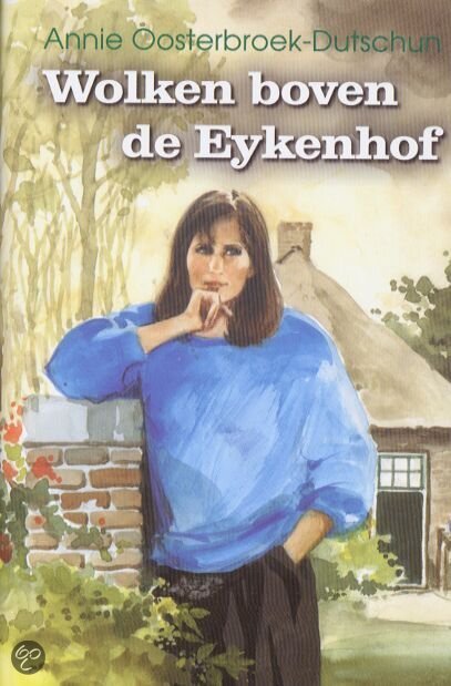 Wolken boven de Eykenhof trilogie