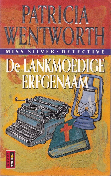 De lankmoedige erfgenaam