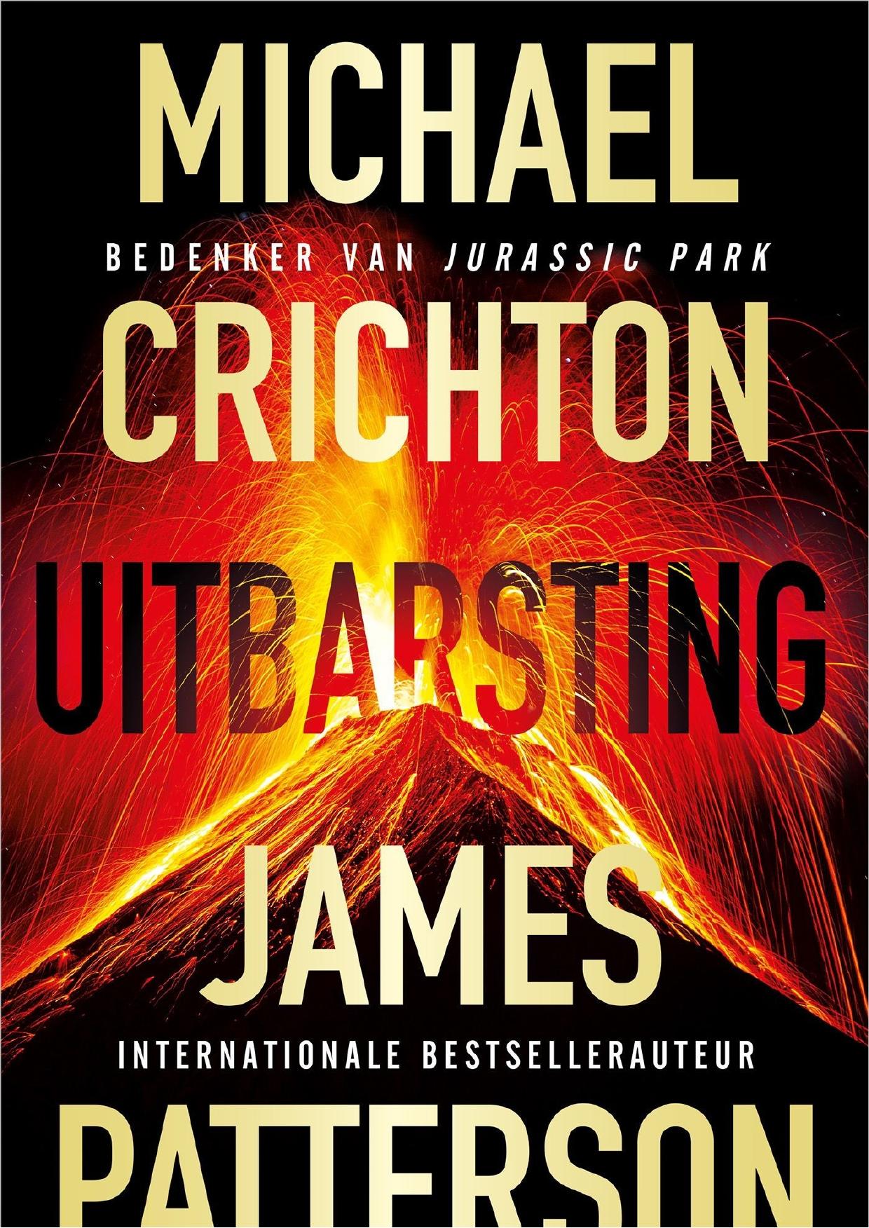 Uitbarsting (Michael Crichton James Patterson)