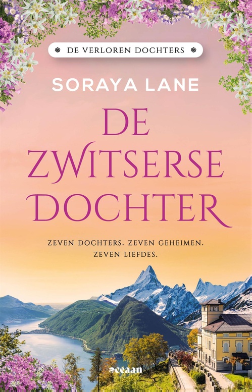 Soraya Lane_De Verloren Dochters 04_2024 -De Zwitserse Dochter