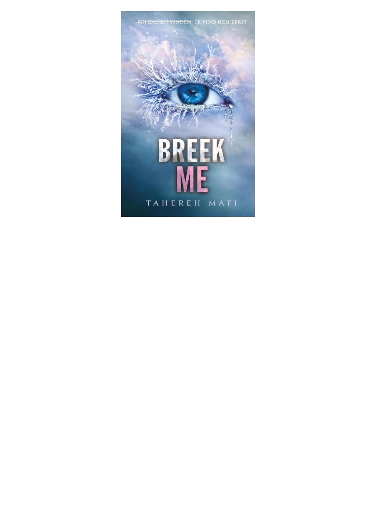 Breek me