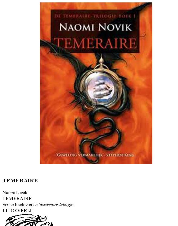 De Temeraire Triologie 1 - Temeraire