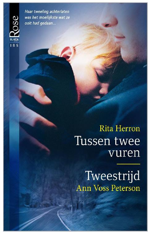 Tussen twee vuren & Tweestrijd