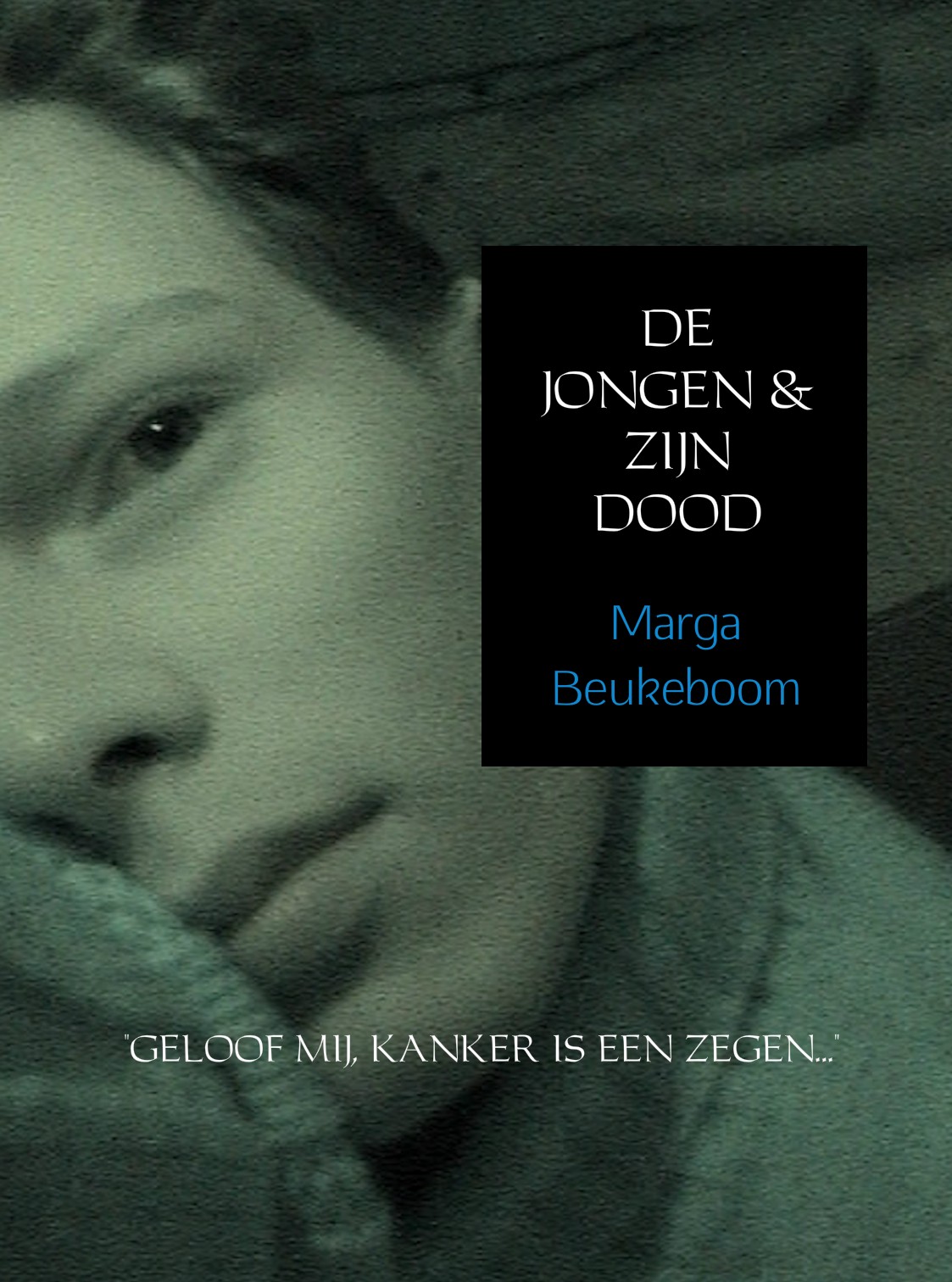 DE JONGEN & ZIJN DOOD