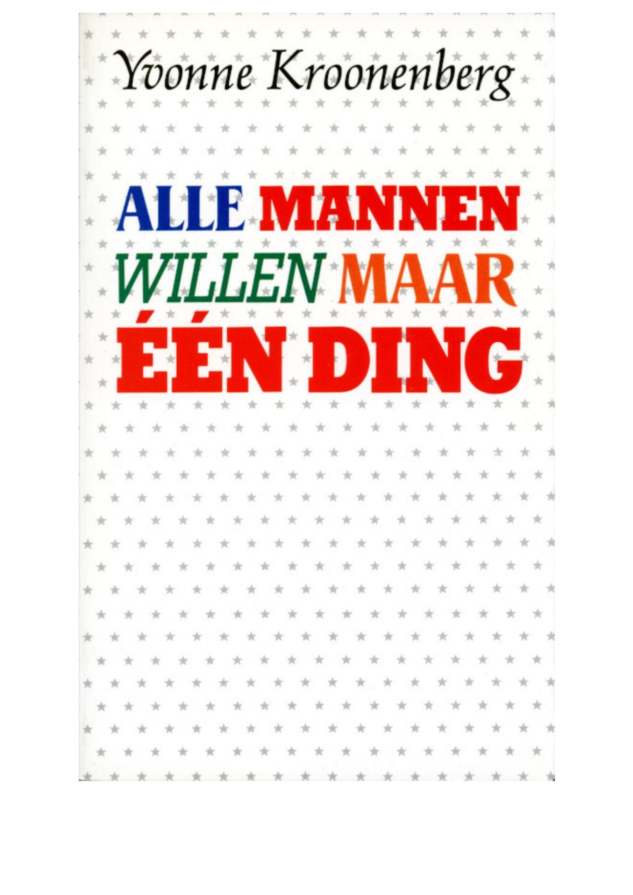 Alle mannen willen maar één ding
