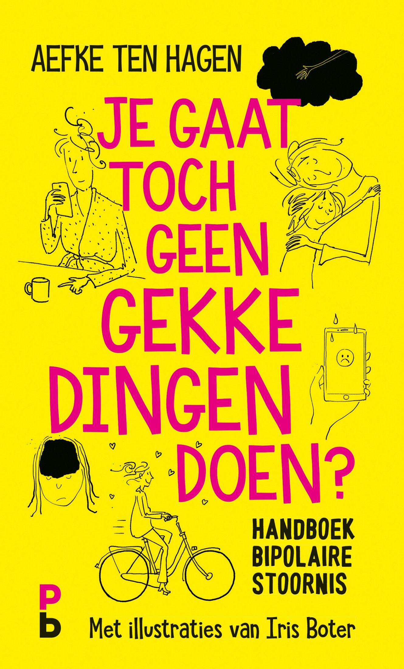 Je gaat toch geen gekke dingen doen?