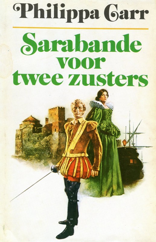 Dochters Van Engeland 04 - Sarabanda Voor Twee Zusters