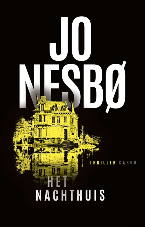 Jo Nesbø_2023 - Het Nachthuis