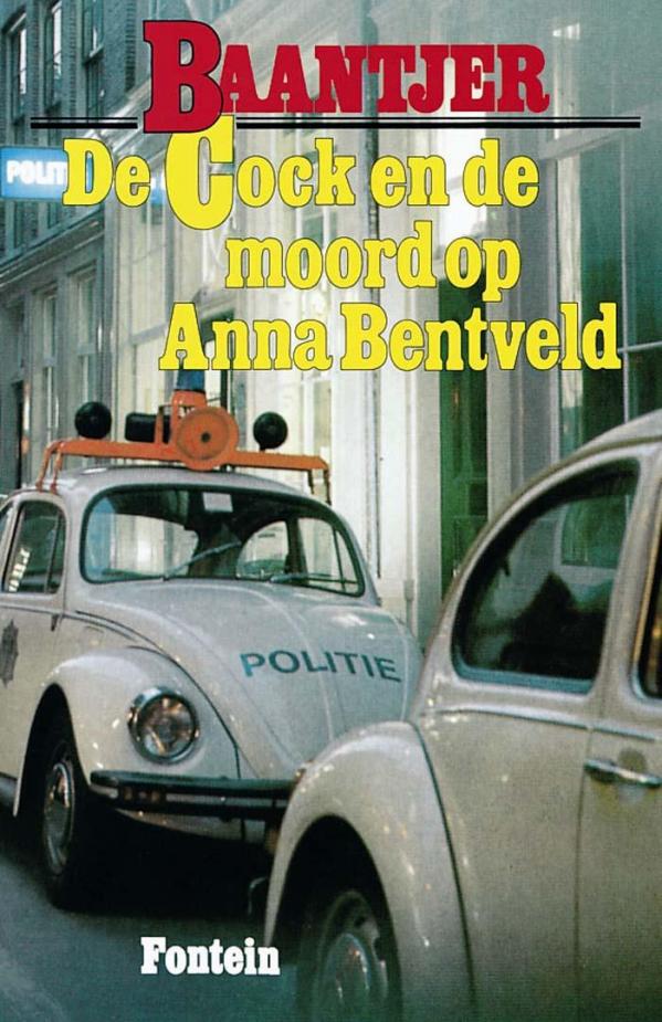 De Cock 04 - De Cock en de moord op Anna Bentveld