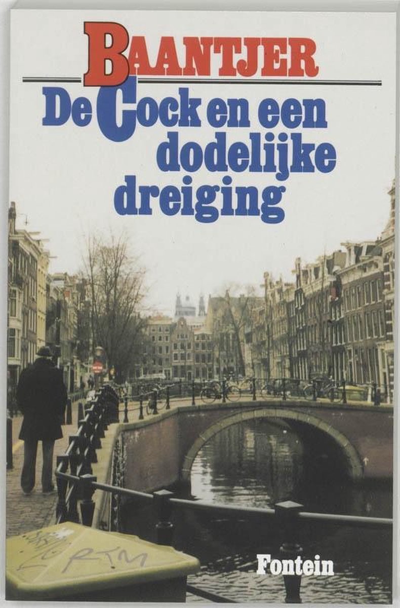 De Cock 30 - De Cock en een dodelijke dreiging
